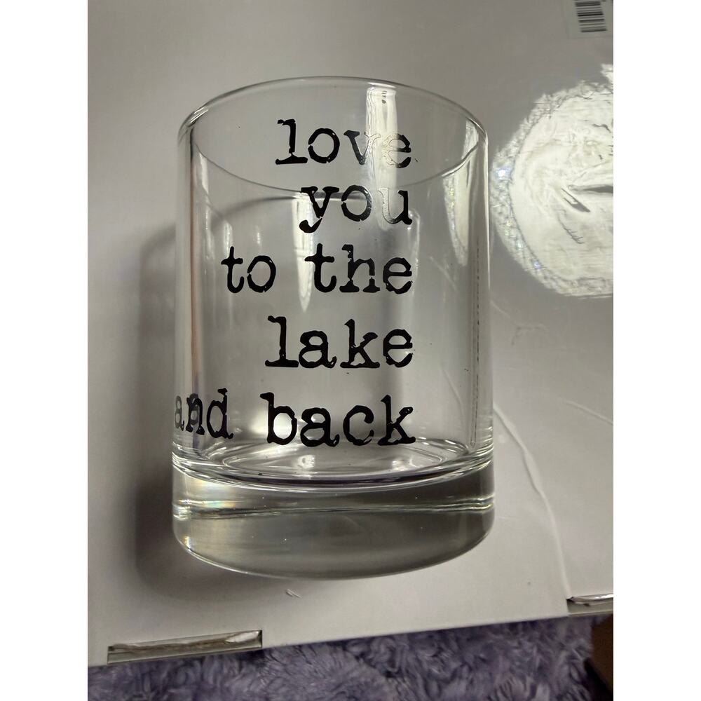 Love You to the Lake and Back Glass Whiskey Tumbler Gift